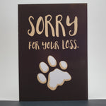 Sorry for your loss canine sympathy card