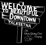 4 x 4 Black and White "Welcome to Talkeetna" Sticker
